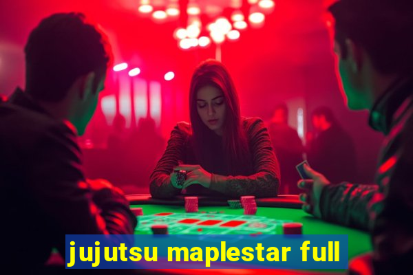 jujutsu maplestar full